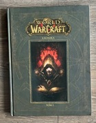 World of Warcraft. Kronika - Tom I 1