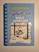 Dziennik Cwaniaczka Biała Gorączka