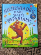 Niedźwiadku mały, jesteś wspaniały!