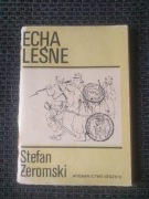 Echa leśne - Stefan Żeromski 