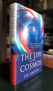 The Life of the Cosmos - Pierwsze wydanie. Lee Smolin: London 1997