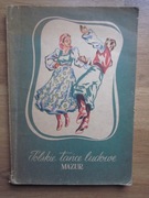 Polskie tańce ludowe, MAZUR -  Podręcznik tańca ludowego _ Z.Kwaśnicowa
