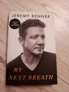 My Next Breath by Jeremy Renner - Signed Edition Autograf Podpis Autograph 