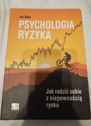 Psychologia ryzyka - Ari Kiev