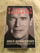 Nowa w twardej oprawie Arnold Schwarzenegger Pamięć absolutna autobiografia