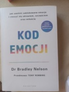 KOD EMOCJI. Jak uwolnic zablokowane emocje. Dr Bradley Nelson.