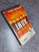 Roger Buliard - Inuk. Misje na krańcu świata [wyd.Misjonarze Oblaci 1985]