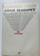 Majsterkowanie dla każdego Adam Słodowy