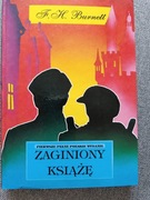 Frances Eliza Hodgson Burnett "Zaginiony książę"