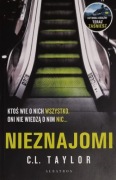 C.L. Taylor - Nieznajomi