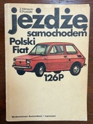 Jeżdżę samochodem Polski Fiat 126