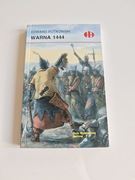 Warna 1444 Edward Potkowski Historyczne bitwy HB