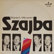 Wojciech Młynarski Szajba