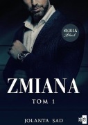 ZMIANA. TOM1 Jolanta Sad