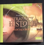 Straznicy historii. Nadciąga burza  audiobook