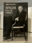 Singer. Pejzaże pamięci - Agata Tuszyńska