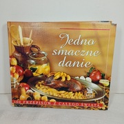 Jedno smaczne danie. 400 przepisów z całego świata