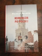 Komunizm po polsku Nikołaj Iwanow NOWA 