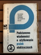PODSTAWOWE WIADOMOŚCI O UŻYTKOWANIU PRALEK ELEKTRYCZNYCH - SHL