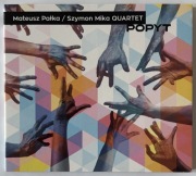 Mateusz Pałka Szymon Mika Quartet POPYT