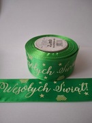 Wstążka tasiemka świąteczna zielona z napisem szer.38 mm; dł.22 m