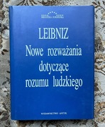 Leibniz Nowe rozważania dotyczące rozumu ludzkiego NOWA