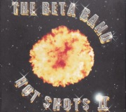 The Beta Band CD Hot Shots II