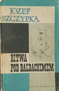 Bitwa pod baldachimem - Józef Szczypka