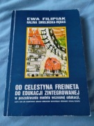 Od Celestyna Freineta do edukacji zintegrowanej unikat 