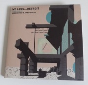 We Love...Detroit. Compiled by Derrick May and Jimmy Edgar 2xCD           