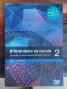 Informatyka na czasie - 2, zakres rozszerzony,  Nowa Era 