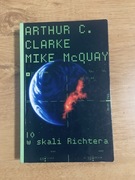 10 w skali Richtera. Arthur C. Clarke, Mike McQuay