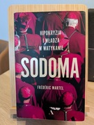 Frédéric Martel - Sodoma. Hipokryzja i władza w Watykanie