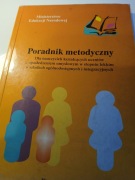 Poradnik metodyczny dla nauczycieli kształcących uczniów z upośledzeniem 