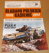 śladami Polskich Gąsienic - Pułk 4 pancerny
