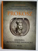 Kronika słowiańsko-sarmacka - Prokosz