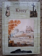 Jacek Kolbuszewski - Kresy. A to Polska właśnie (stan doskonały)