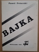 BAJKA - Paweł Pożarski / O ZŁYM KRÓLU WOJCIESZKU I DZIELNYM RYBAKU LESZKU