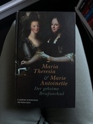 Maria Teresa & Maria Antonina Der Geheime Briefwechsel 