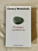 Heidegger i problem zła - Cezary Wodziński