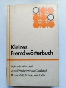 Kleines Fremdwörterbuch Leipzig 1982
