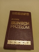 Karol Bunsch - Przełom 