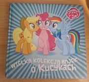 "Wielka kolekcja bajek o kucykach"  My little pony