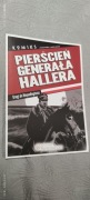 "Drogi do Niepodległości - Pierścień generała Hallera"