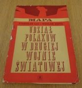Udział Polaków w drugiej wojnie światowej - stara mapa 1967