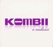 Kombii – O Miłości
