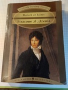 Balzac Honore - Stracone złudzenia 