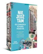 Nie jedź tam. Adam Fletcher