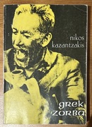 Nikos Kazantzakis Grek Zorba
