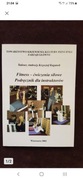 FITNESS ĆWICZENIA SIŁOWE Podręcznik